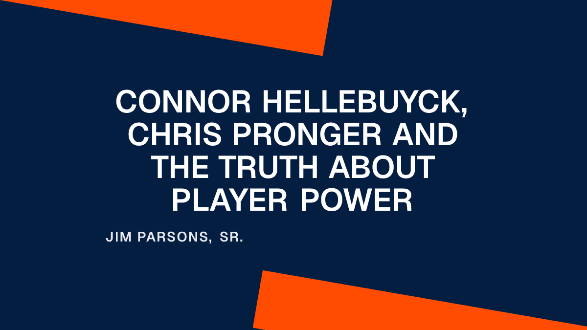 Connor Hellebuyck, Chris Pronger and the Truth About Player Power
